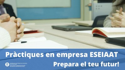 PrctiquesenempresaESEIAAT.jpg