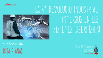 La4RevoluciIndustrial_immersosenelssistemesciberfsics.png